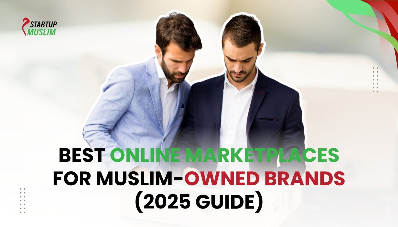 Best Online Marketplaces for Muslim Owned Brands