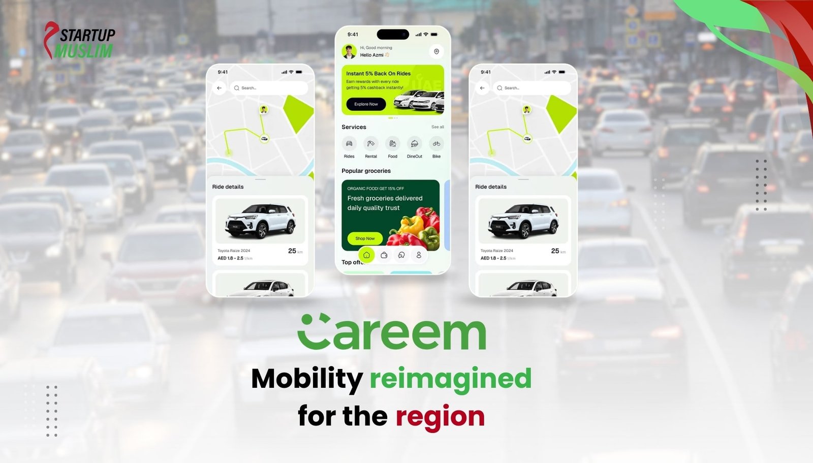 Top Muslim Startups Changing the Business World Careem mobility reimagined for the region