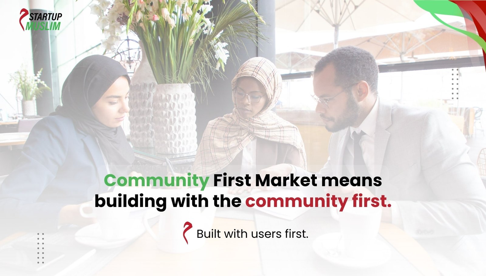 Community as the First Market