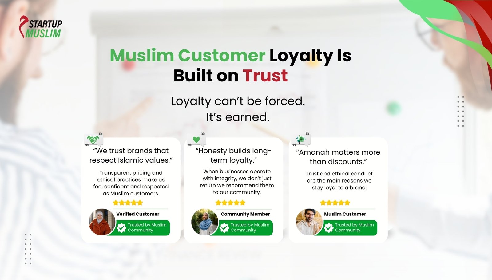 How Muslim Owned Businesses Build Strong Community Muslim Customer Loyalty Is Built on Trust