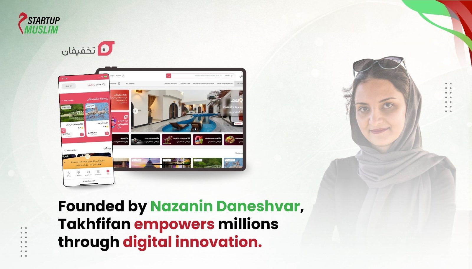 Top Muslim Women-Led Businesses Around the World Takhfifan by Nazanin Daneshvar